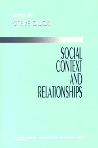 Book Social Context and Relationships Steve Duck