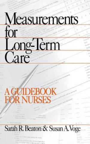 Książka Measurements for Long-Term Care Sarah R. Beaton