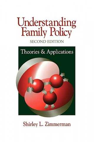 Carte Understanding Family Policy Shirley L. Zimmerman