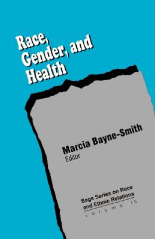 Book Race, Gender and Health Marcia Bayne-Smith