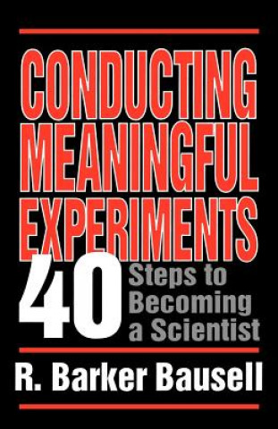 Libro Conducting Meaningful Experiments R. Barker Bausell