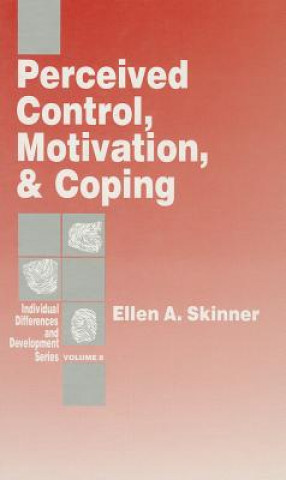 Buch Perceived Control, Motivation, & Coping Ellen A. Skinner