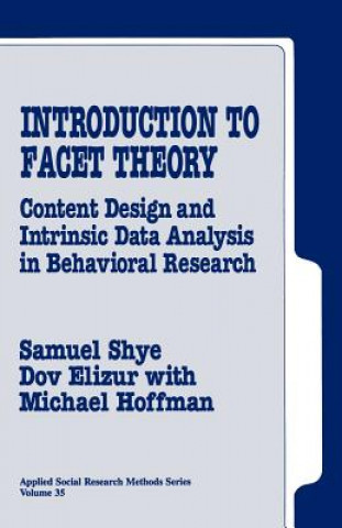 Kniha Introduction to Facet Theory Samuel Shye