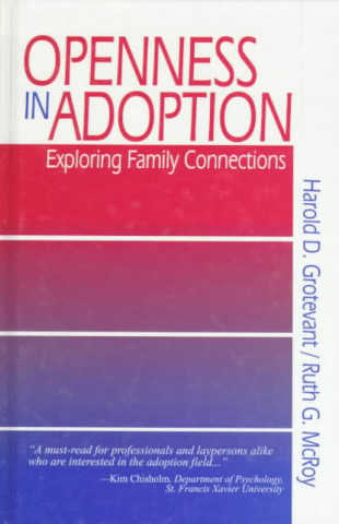 Knjiga Openness in Adoption Harold D. Grotevant