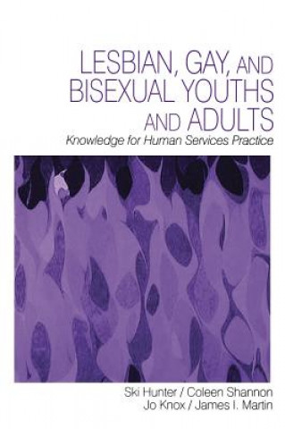 Könyv Lesbian, Gay, and Bisexual Youths and Adults Ski Hunter