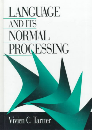 Książka Language and Its Normal Processing V.C. Tartter