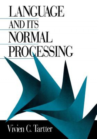 Książka Language and Its Normal Processing V.C. Tartter