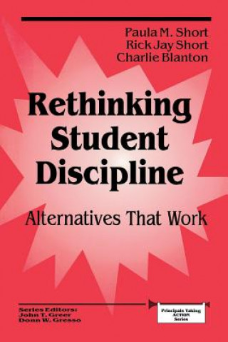 Kniha Rethinking Student Discipline Paula M. Short