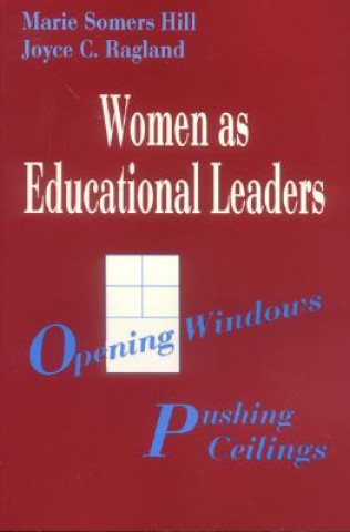 Könyv Women as Educational Leaders Joyce C. Ragland