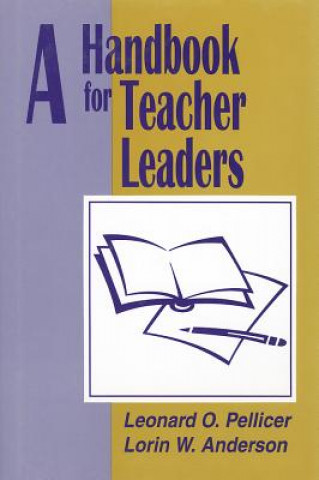 Kniha Handbook for Teacher Leaders Leonard O. Pellicer