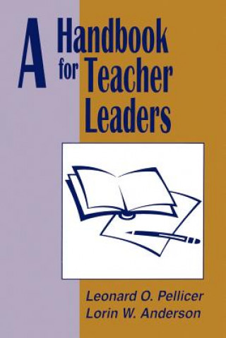 Kniha Handbook for Teacher Leaders Leonard O. Pellicer