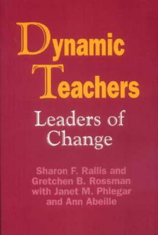 Buch Dynamic Teachers Sharon F. Rallis