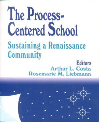 Kniha Process-Centered School Rosemarie M. Liebmann