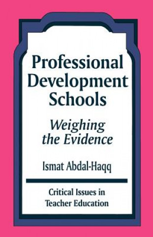 Könyv Professional Development Schools Ismat Abdal-Haqq