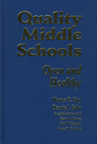 Kniha Quality Middle Schools Wayne K. Hoy