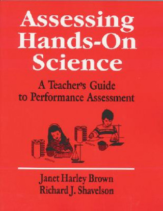 Książka Assessing Hands-On Science Janet Harley Brown