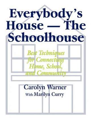 Kniha Everybody's House - The Schoolhouse Marilyn Curry