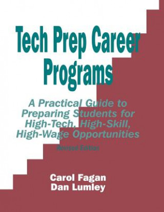 Knjiga Tech Prep Career Programs Carol Fagan