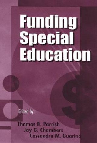 Könyv Funding Special Education Jay G. Chambers