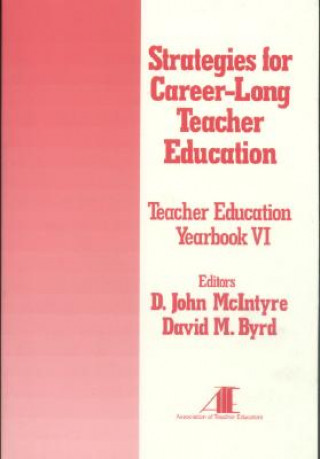 Książka Strategies for Career-Long Teacher Education D. John McIntyre