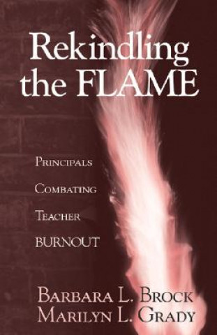 Kniha Rekindling the Flame Barbara L. Brock