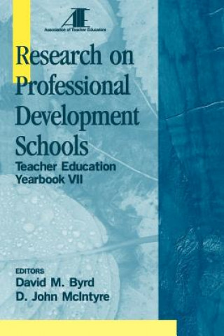 Książka Research on Professional Development Schools David M. Byrd