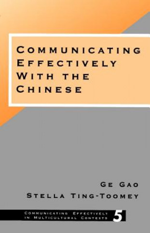 Buch Communicating Effectively with the Chinese Ge Gao