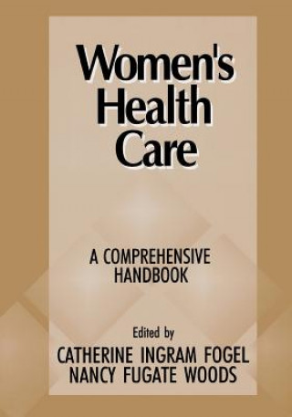 Knjiga Women's Health Care Catherine Ingram Fogel