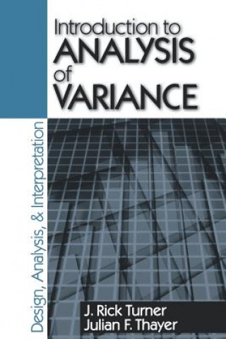 Knjiga Introduction to Analysis of Variance J. Rick Turner