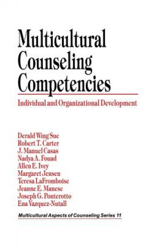 Kniha Multicultural Counseling Competencies Derald Wing Sue