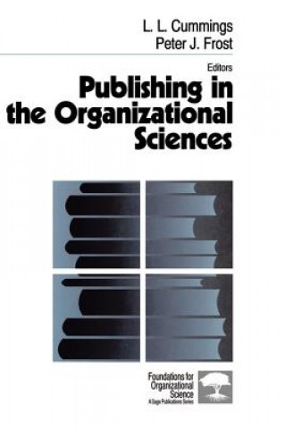 Buch Publishing in the Organizational Sciences L.L. Cummings