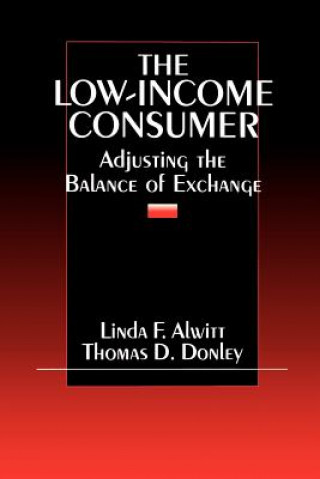 Kniha Low-Income Consumer Linda F. Alwitt