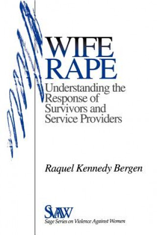 Книга Wife Rape Raquel Kennedy Bergen