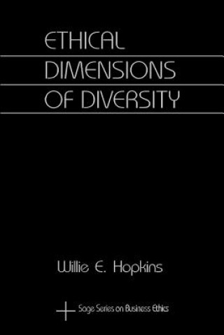 Kniha Ethical Dimensions of Diversity Willie E. Hopkins