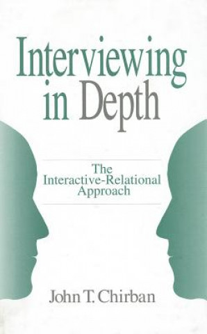 Kniha Interviewing in Depth John T. Chirban