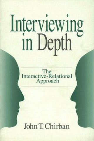 Kniha Interviewing in Depth John T. Chirban