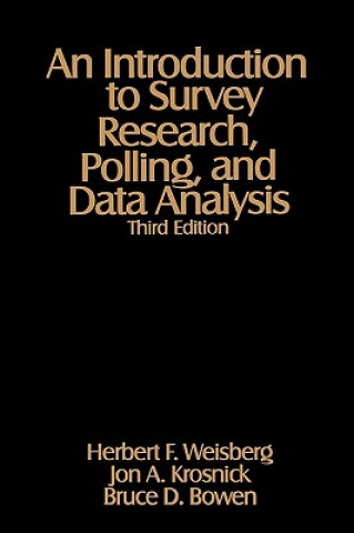 Kniha Introduction to Survey Research, Polling, and Data Analysis Herbert F. Weisberg