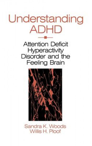 Knjiga Understanding ADHD S. Woods