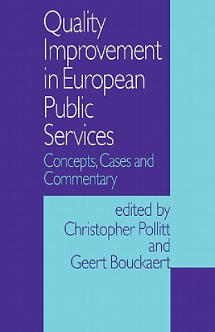 Книга Quality Improvement in European Public Services Geert Bouckaert