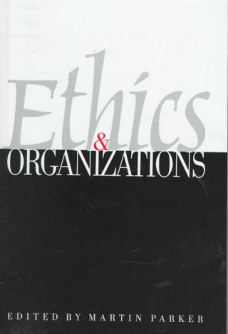 Kniha Ethics & Organizations 