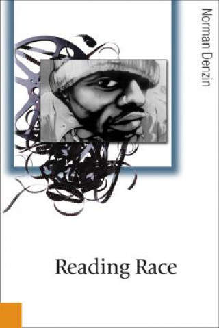 Kniha Reading Race Norman K. Denzin