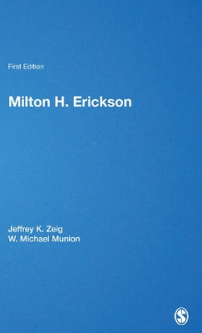 Kniha Milton H Erickson Jeffrey K. Zeig