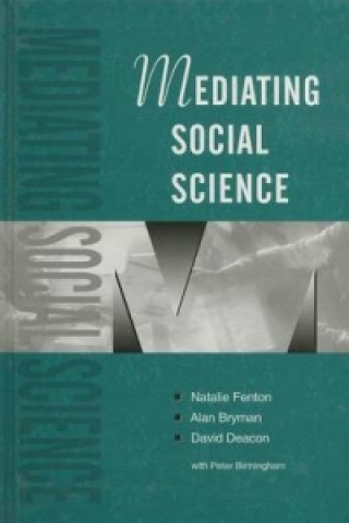 Книга Mediating Social Science Natalie Fenton