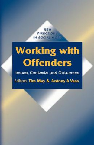 Knjiga Working with Offenders Tim May