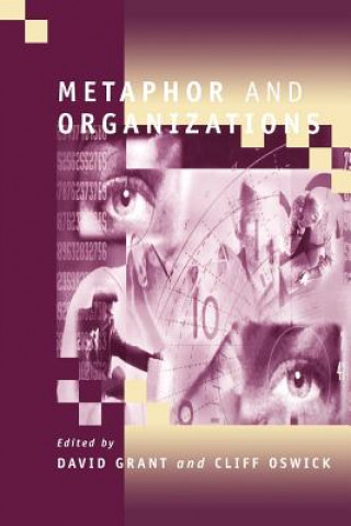 Libro Metaphor and Organizations David Grant