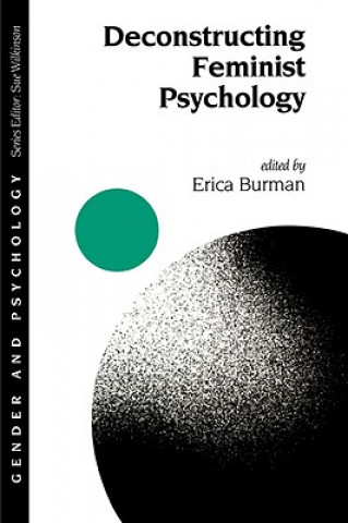 Kniha Deconstructing Feminist Psychology Erica Burman