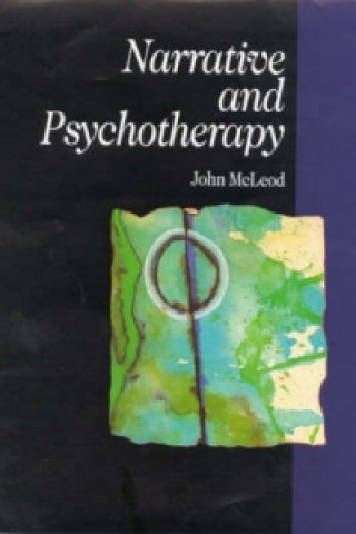 Книга Narrative and Psychotherapy John McLeod