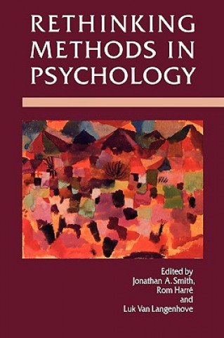 Könyv Rethinking Methods in Psychology Rom Harre