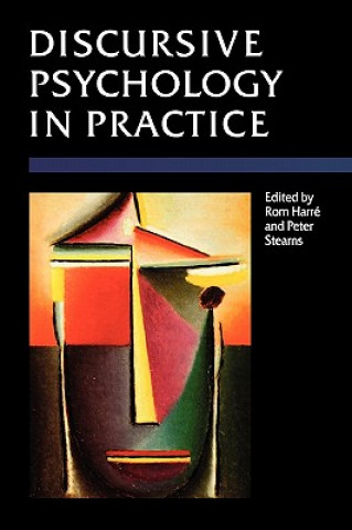Kniha Discursive Psychology in Practice Rom Harre