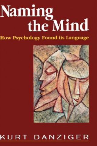 Kniha Naming the Mind Kurt Danziger